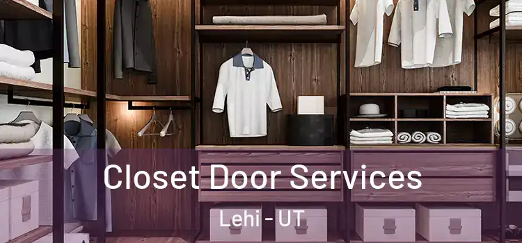  Closet Door Services Lehi - UT