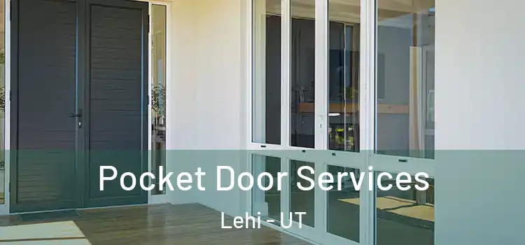  Pocket Door Services Lehi - UT