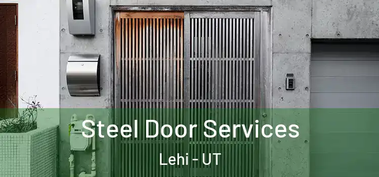  Steel Door Services Lehi - UT